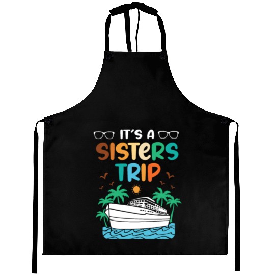 Mediterranean Cruising Vacation Its A Sisters Trip Aprons