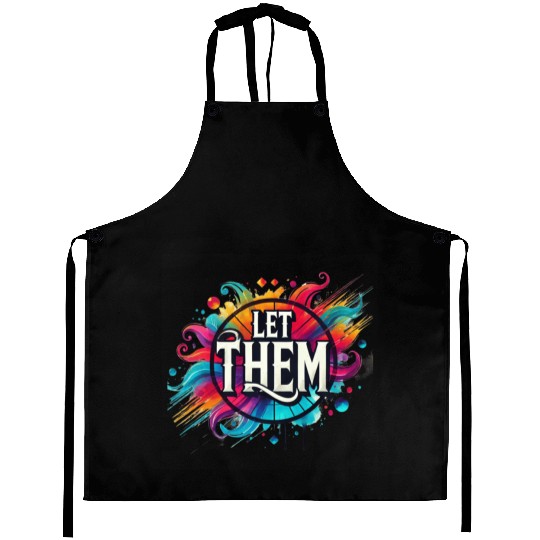 Wellness Collection - Let Them Aprons