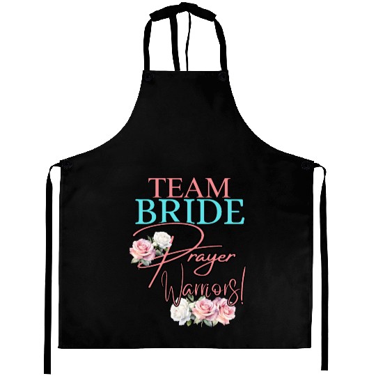 Team Bride Prayer Warriors Aprons