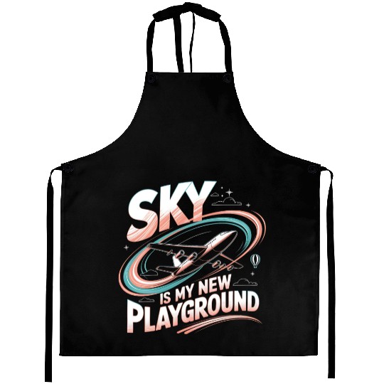 Sky Is My New Playground Aprons