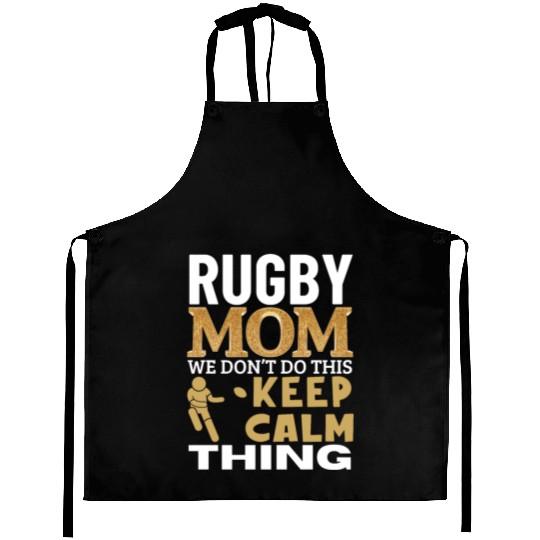 Rugby Mom Quote Funny Rugby Aprons