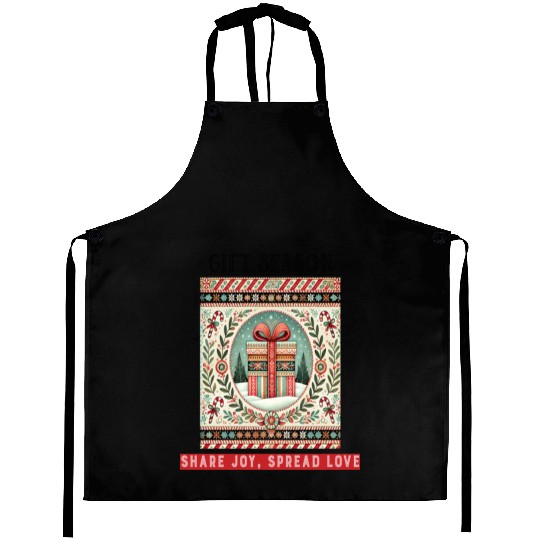Gift Season, Share Joy, Spread Love Holiday Design Aprons