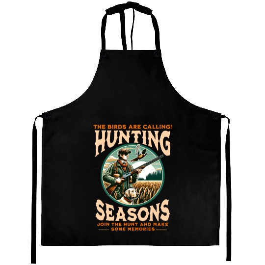"THE BIRDS ARE CALLING HUNTING SEASONS" PHEASANT Aprons