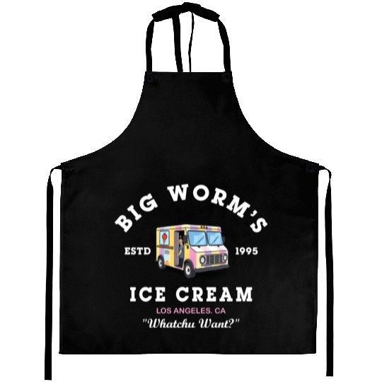 Big Worm s Ice Cream Whatchu Want Aprons