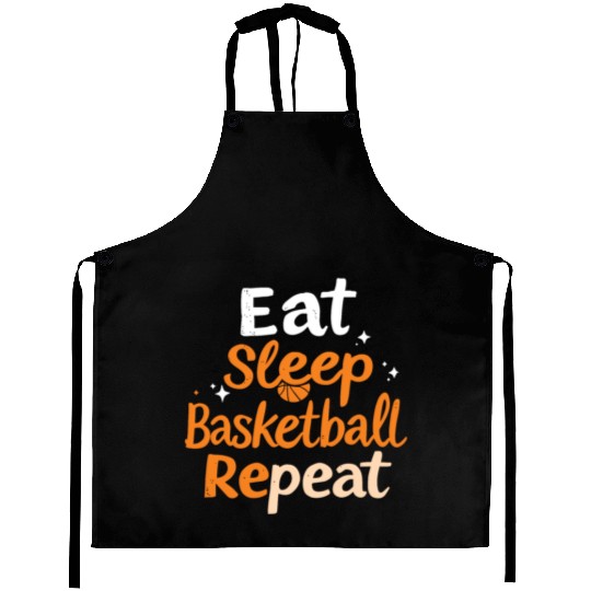 Eat Sleep Basketball Repeat Basketball Aprons