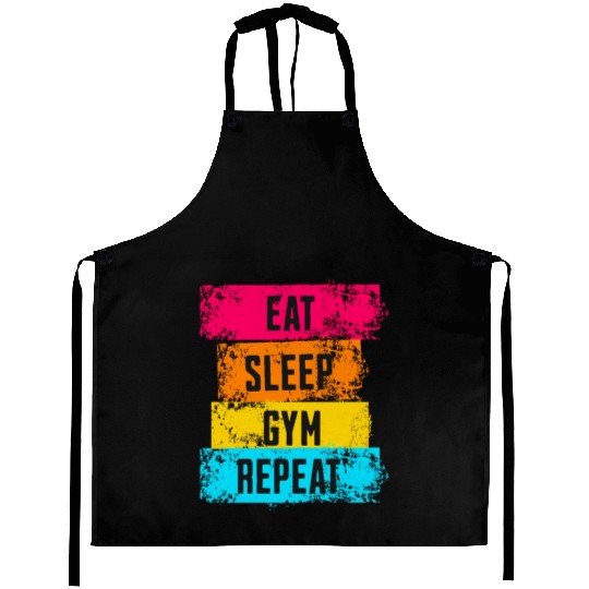 Eat Sleep Gym Repeat - Fitness Lifestyle Aprons