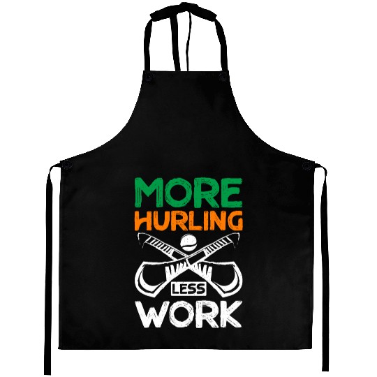 More Hurling Less Work Aprons