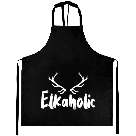 Elk Hunting Elkaholic Hunters Aprons