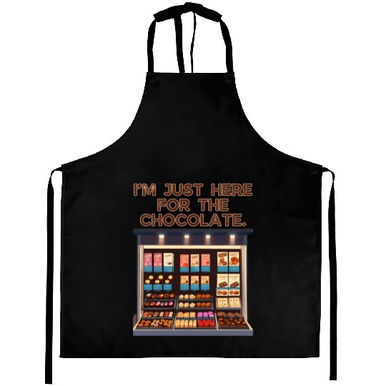 I'm Just Here For the Chocolate Valentines Aprons