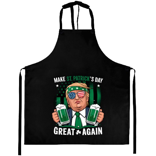 Make St Patrick's Day Great Again Irish Trump Aprons