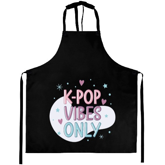 K-Pop Vibes Only-stylish K-pop Design Aprons