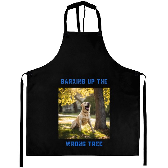 Barking up the wrong tree Aprons