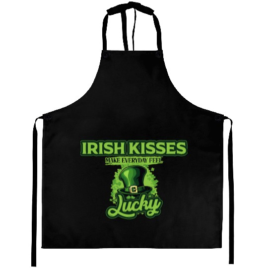 Irish Kisses Make Everyday Feel Lucky St Patricks Aprons