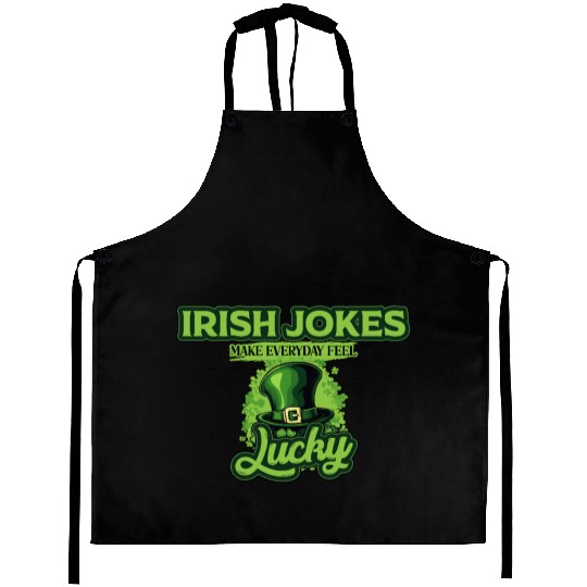 Irish Jokes Make Everyday Feel Lucky St Patricks Aprons