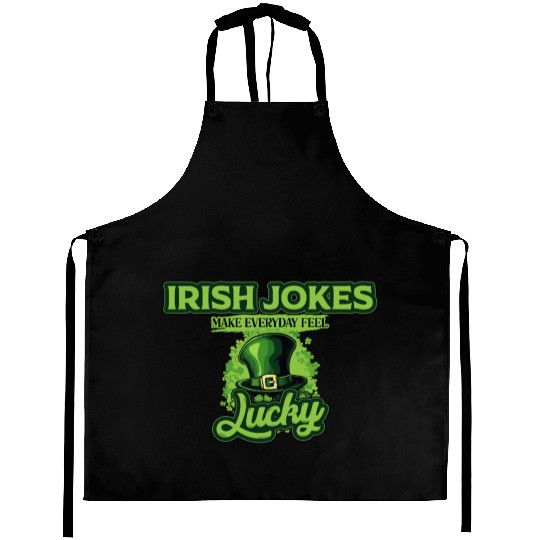 Irish Jokes Make Everyday Feel Lucky St Patricks Aprons