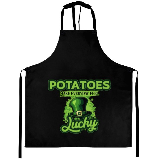 Potatoes Make Everyday Feel Lucky St Patricks Day Aprons