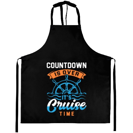 The Countdown Is Over - It’s Cruise Time! Aprons