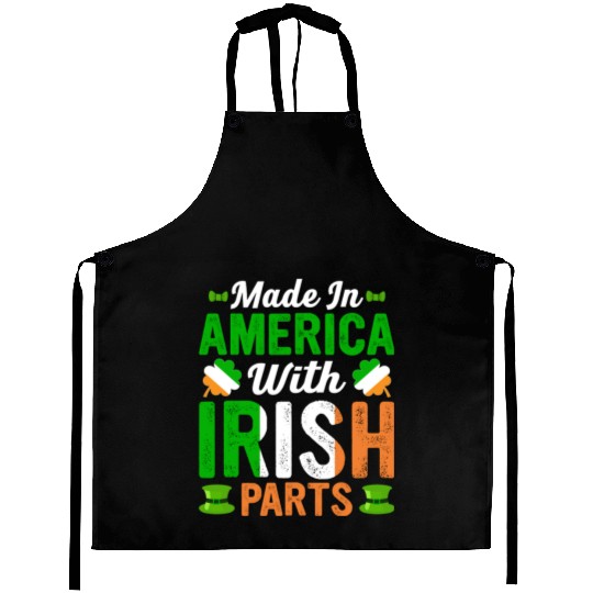 Made in America with Irish Parts St. Patrick's day Aprons