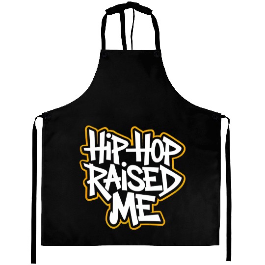 Hip-Hop Raised Me - Street Culture & Rap Legacy Aprons