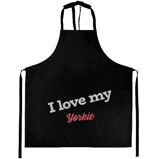 I Love My Yorkie Aprons