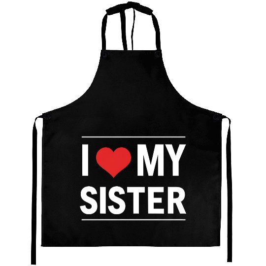 I Love My Sister Family Love Heart Gift Aprons