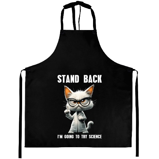 I'm Going To Try Science Science Cat Meme Aprons