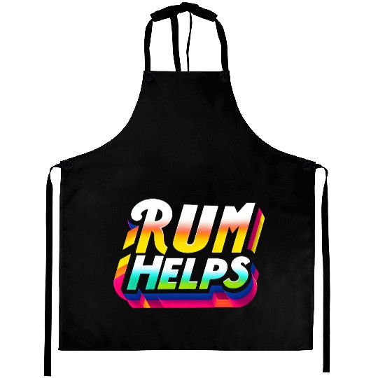 Rum Helps 9 Aprons