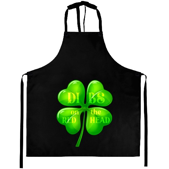 Dibs On The Redhead St Patrick's Day Shamrock Aprons