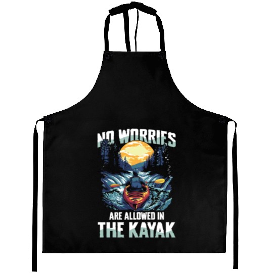 No Worries Allowed In The Kayak Adventure Aprons
