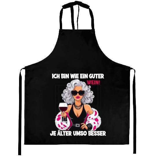 I'm Like A Fine Wine, Better With Age Statement Aprons