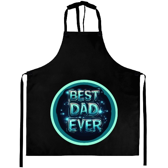 BEST DAD EVER Aprons