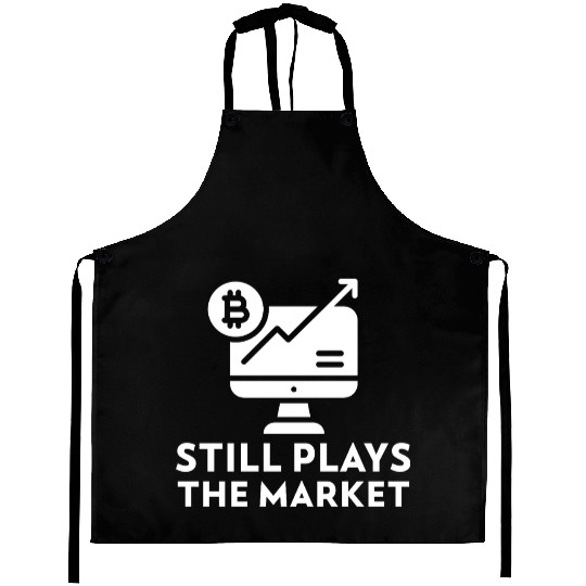 Still Plays the Market Bitcoin Trading Aprons