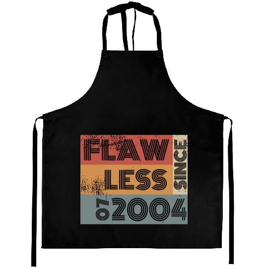 21st birthday Flawless since 07/2004 Aprons