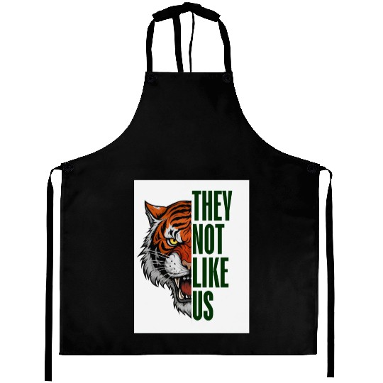 Fearless Tiger - They Not Like Us Aprons