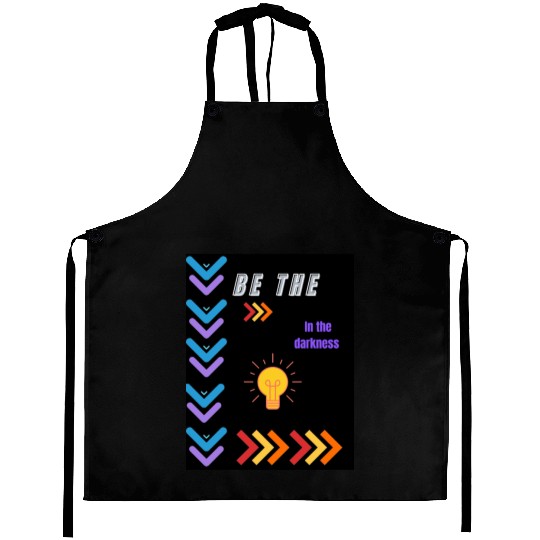 BE THE light in the Aprons
