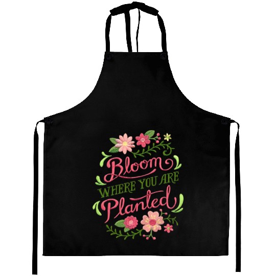 Bloom Where You Are Planted – Embrace Growth Aprons