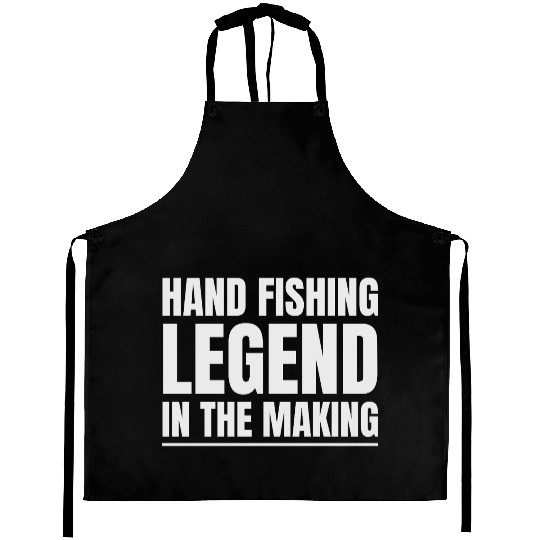 Hand Fishing Legend in the Making Aprons