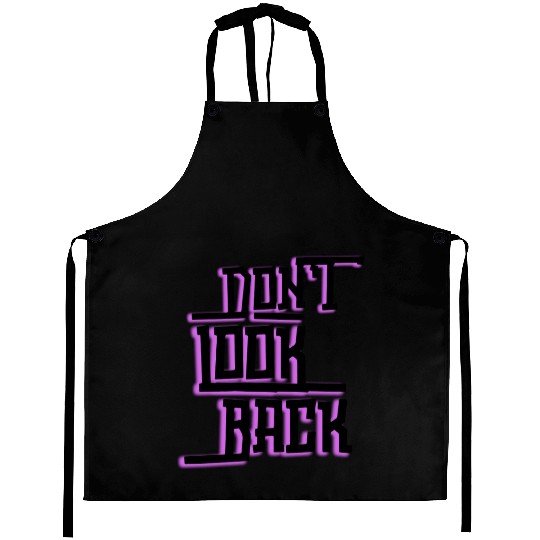Don't look back Aprons