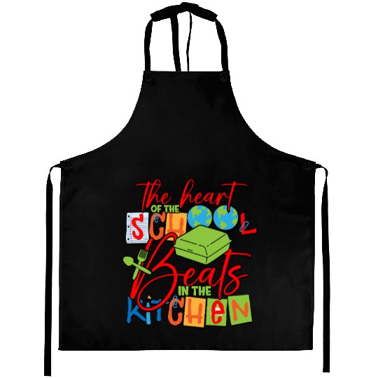 Heart Of School Beats In Kitchen Staff Aprons