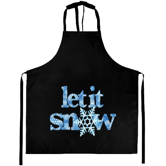 LET IT SNOW blue snowflakes winter wonderland xmas Aprons