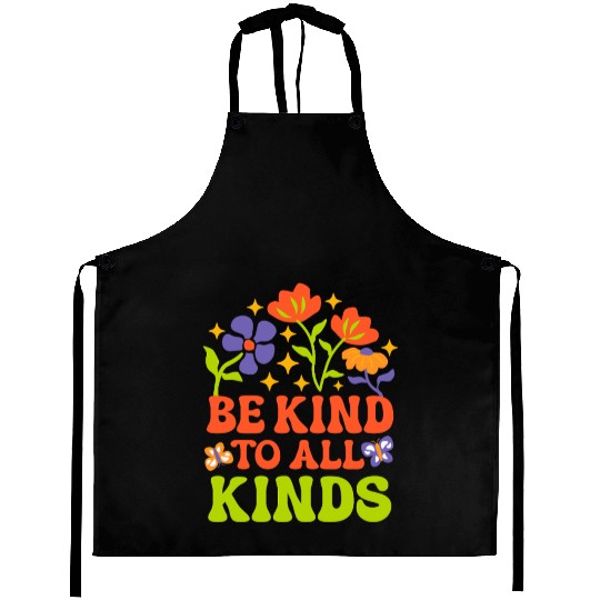 Be Kind to All Kind Floral Design Aprons