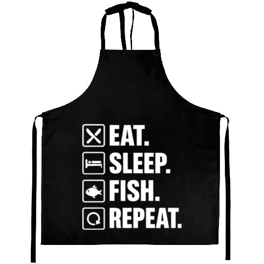 Eat Sleep Fish Repeat Motivational Design Aprons