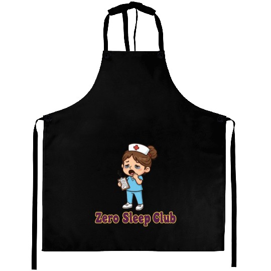Yawned Nurse Zero Sleep Club Design Aprons