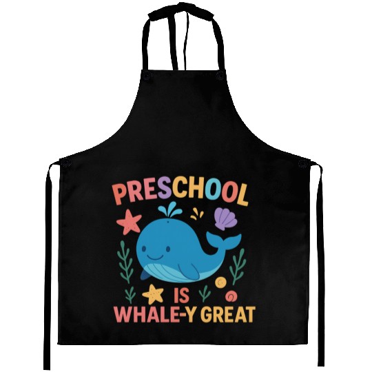 Preschool is Whale-y Great Preschool Teacher-Ocean Aprons