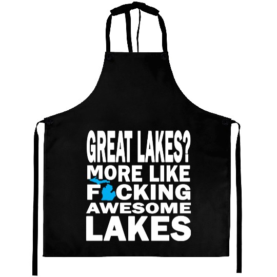 Funny Great Lakes Awesome Humor Apparel Clothing Aprons