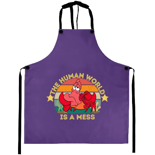 Funny Sebastian Crab Aprons, Disney Aprons, The Human World Is A Mess Aprons