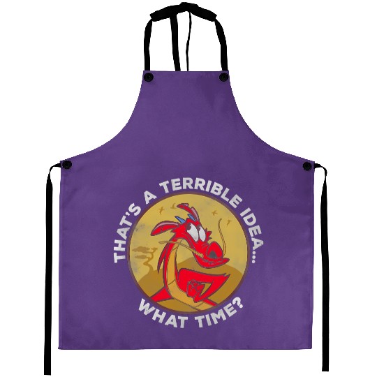 Disney Mulan Mushu That's A Terrible Idea What Time Retro Aprons, Magic Kingdom Unisex Aprons Family Birthday Gift
