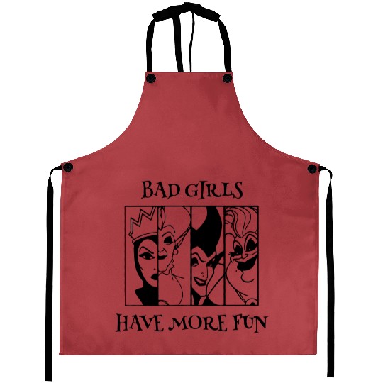 Bad Girls Have More Fun - Disney Villian Graphic Aprons, Ursula Maleficent Evil Queen, Disney Aprons, Halloween Tees, Disney Tees.