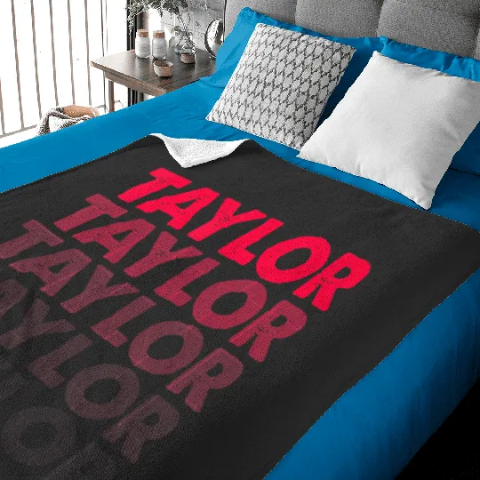 Discover i love Taylor first name Taylor t Baby Blankets