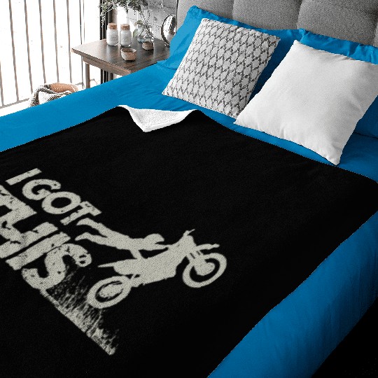 Motocross Dirt Bike I Got This Baby Blankets